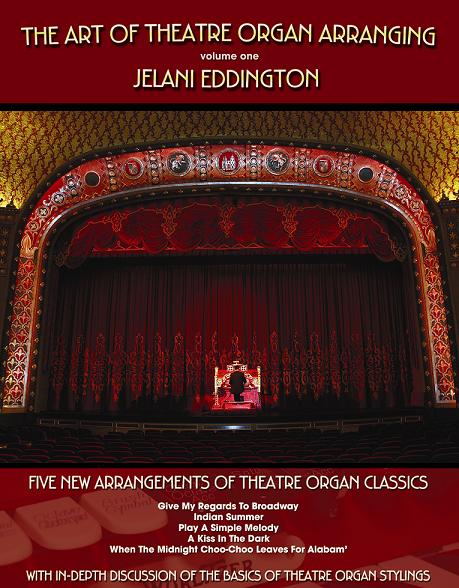 The Art Of Theatre Organ Arranging (vol. 1) (2009)